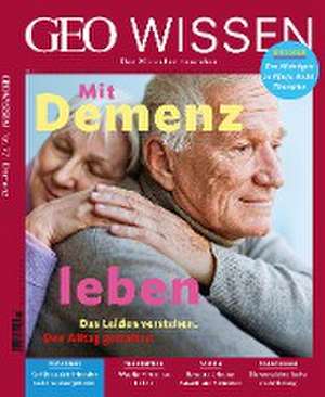 GEO Wissen / GEO Wissen 77/2022 - Mit Demenz leben de Jens Schröder