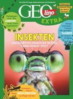 GEOlino Extra / GEOlino extra 101/2023 - Insekten de Juliane van Treeck