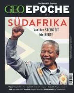 GEO Epoche / GEO Epoche 121/2023 - Südafrika de Jürgen Schaefer