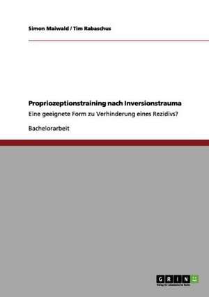 Propriozeptionstraining nach Inversionstrauma de Simon Maiwald