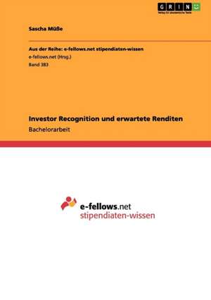 Investor Recognition und erwartete Renditen de Sascha Müße