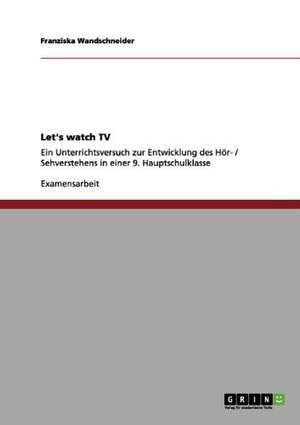 Let's watch TV de Franziska Wandschneider