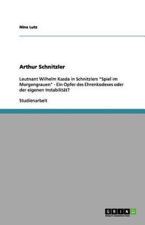 Arthur Schnitzler de Nina Lutz