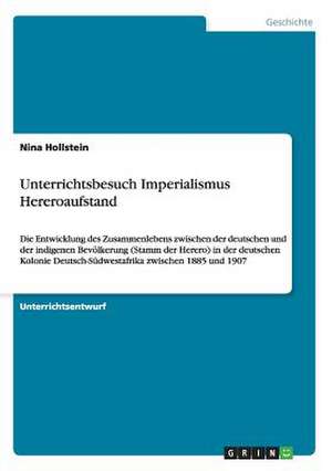 Unterrichtsbesuch Imperialismus Hereroaufstand de Nina Hollstein