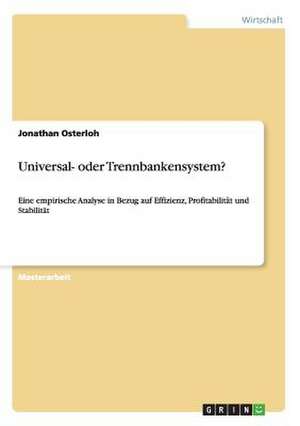 Universal- oder Trennbankensystem? de Jonathan Osterloh