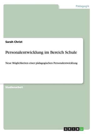 Personalentwicklung im Bereich Schule de Sarah Christ