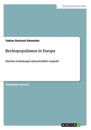 Rechtspopulismus in Europa de Tobias Gerhard Schminke