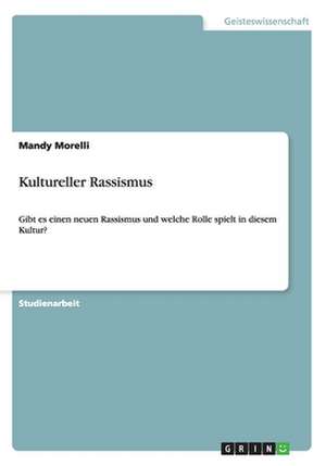 Kultureller Rassismus de Mandy Morelli