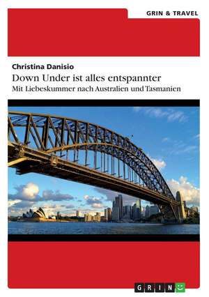 Down Under ist alles entspannter de Christina Danisio