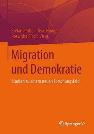 Migration und Demokratie de Stefan Rother