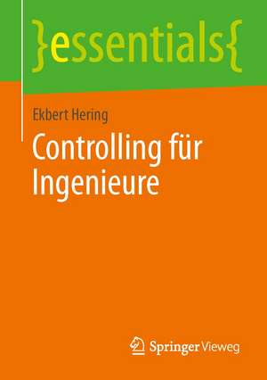 Controlling für Ingenieure de Ekbert Hering