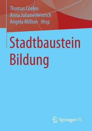 Stadtbaustein Bildung de Thomas Coelen