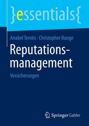 Reputationsmanagement: Versicherungen de Anabel Ternès