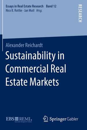 Sustainability in Commercial Real Estate Markets de Alexander Reichardt