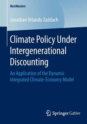 Climate Policy Under Intergenerational Discounting: An Application of the Dynamic Integrated Climate-Economy Model de Jonathan Orlando Zaddach