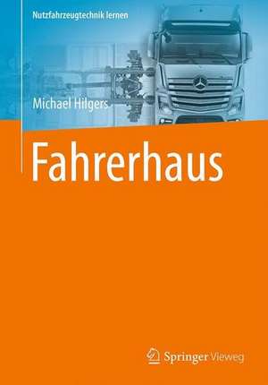 Fahrerhaus de Michael Hilgers