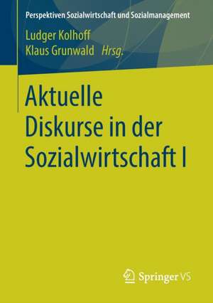 Aktuelle Diskurse in der Sozialwirtschaft I de Ludger Kolhoff