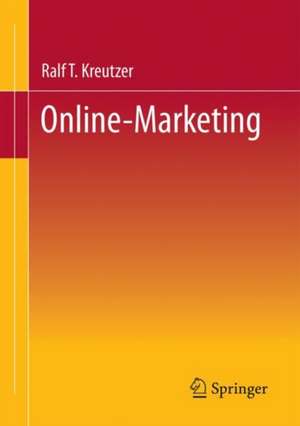 Online Marketing de Ralf T. Kreutzer