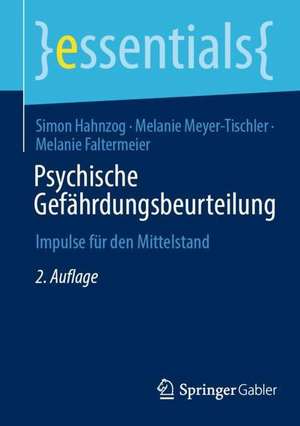 Psychische Gefährdungsbeurteilung: Impulse für den Mittelstand de Simon Hahnzog