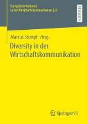 Diversity in der Wirtschaftskommunikation de Marcus Stumpf