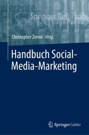 Handbuch Social-Media-Marketing de Christopher Zerres