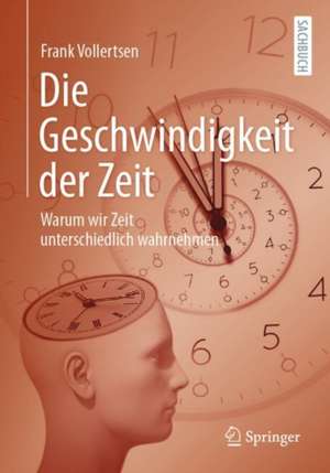 Die Geschwindigkeit der Zeit de Frank Vollertsen