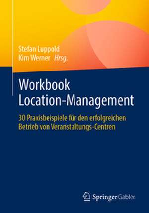 Workbook Location-Management de Stefan Luppold