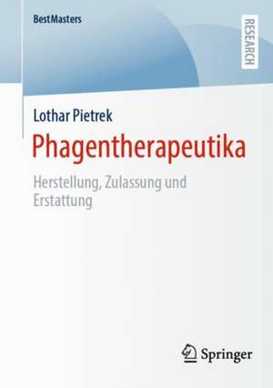 Phagentherapeutika de Lothar Pietrek