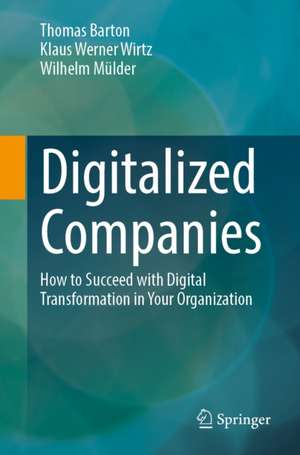 Digitalized Companies de Wilhelm Mülder
