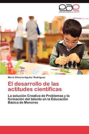 El Desarrollo de Las Actitudes Cientificas