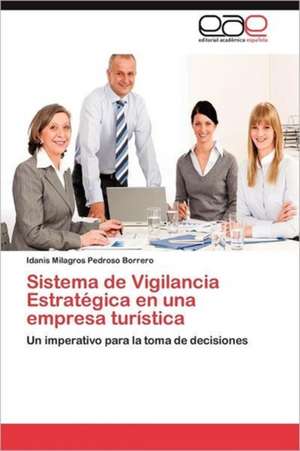 Sistema de Vigilancia Estrategica En Una Empresa Turistica