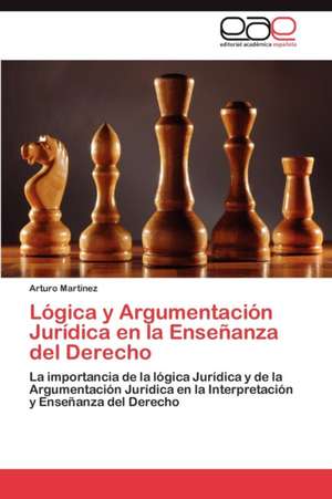 Logica y Argumentacion Juridica En La Ensenanza del Derecho