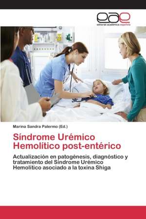 Sindrome Uremico Hemolitico Post-Enterico