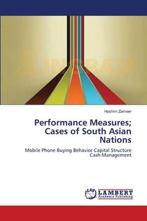 Performance Measures; Cases of South Asian Nations de Hashim Zameer