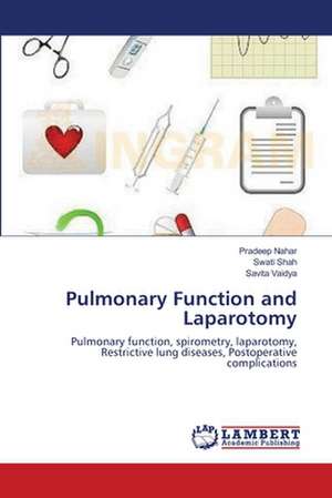 Pulmonary Function and Laparotomy de Pradeep Nahar