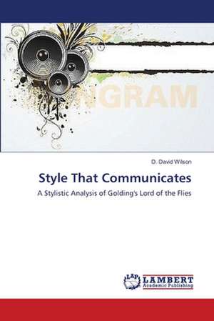 Style That Communicates de D. David Wilson