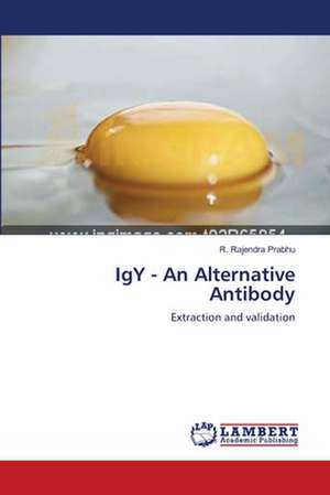 IgY - An Alternative Antibody de R. Rajendra Prabhu