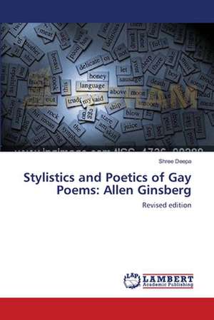 Stylistics and Poetics of Gay Poems: Allen Ginsberg de Shree Deepa