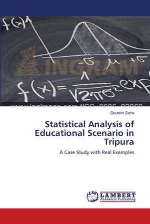 Statistical Analysis of Educational Scenario in Tripura de Goutam Saha