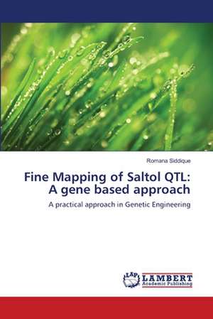 Fine Mapping of Saltol QTL: A gene based approach de Romana Siddique