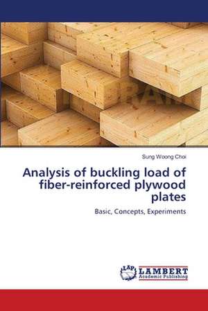 Analysis of buckling load of fiber-reinforced plywood plates de Sung Woong Choi