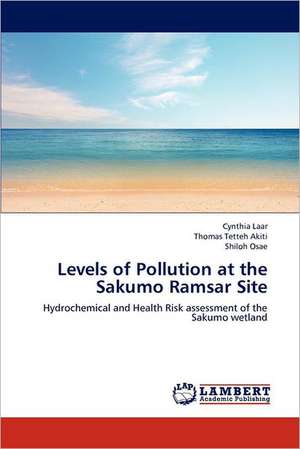 Levels of Pollution at the Sakumo Ramsar Site de Cynthia Laar