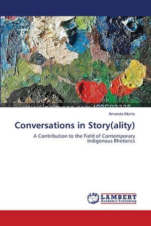 Conversations in Story(ality) de Amanda Morris