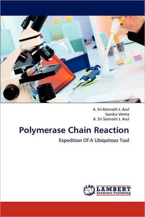 Polymerase Chain Reaction de A. Sri Kennath J. Arul