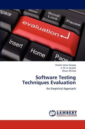 Software Testing Techniques Evaluation de Farooq Sheikh Umar