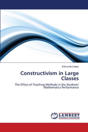 Constructivism in Large Classes de Edmundo Lopez