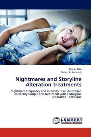 Nightmares and Storyline Alteration treatments de Elzo Fabian