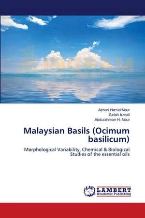 Malaysian Basils (Ocimum basilicum) de Azhari Hamid Nour