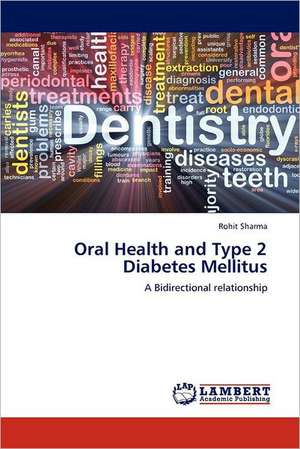 Oral Health and Type 2 Diabetes Mellitus de Rohit Sharma