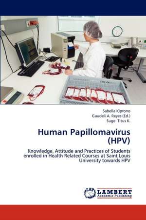 Human Papillomavirus (HPV) de Kiprono Sabella